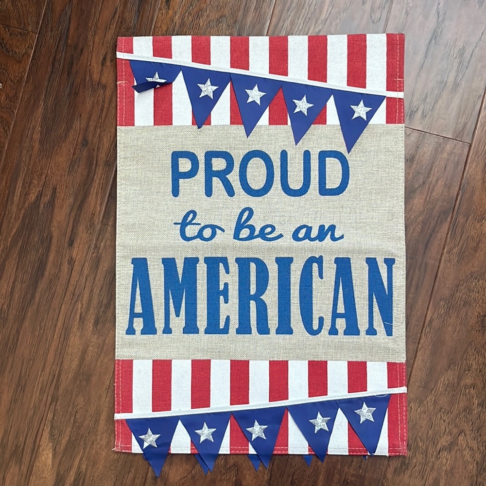 Proud to be an American Burlap Garden Flag